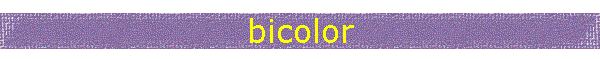 bicolor